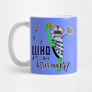 2-4-6-8,WHO do we exterminate - 2020 version - Grey + White Border Mug